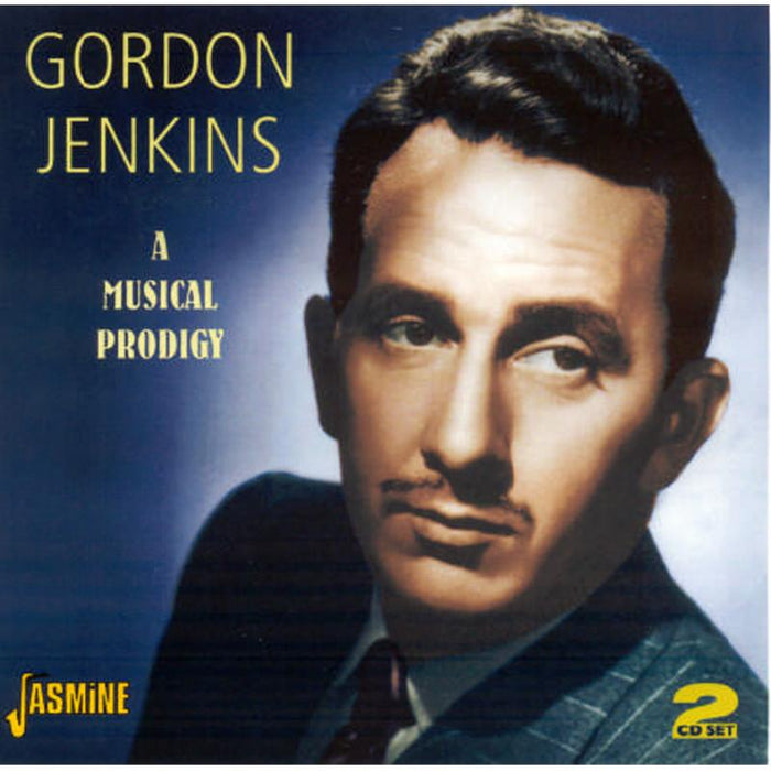 Gordon Jenkins: A Musical Prodigy