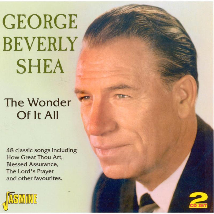 George Beverly Shea: The Wonder Of It All