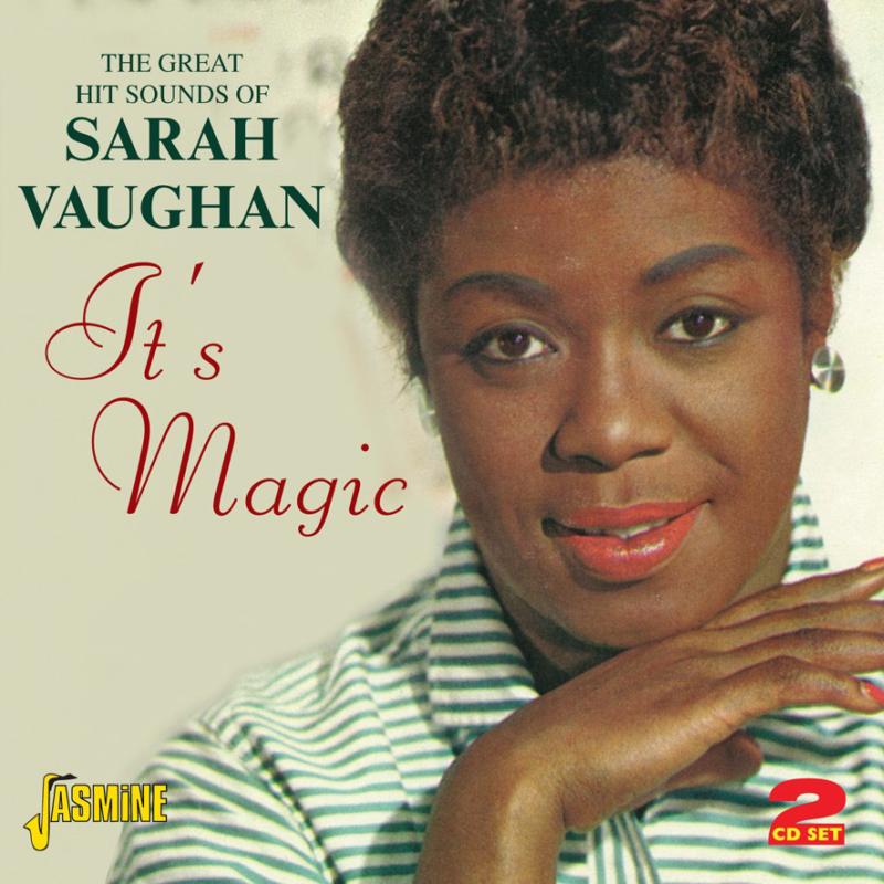 Sarah Vaughan: It's Magic - The Great Hit Sounds of Sarah Vaughan