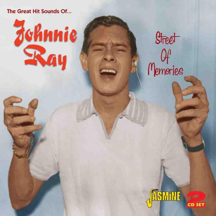 Johnnie Ray: Street of Memories - The Great Hit Sounds of Johnny Ray