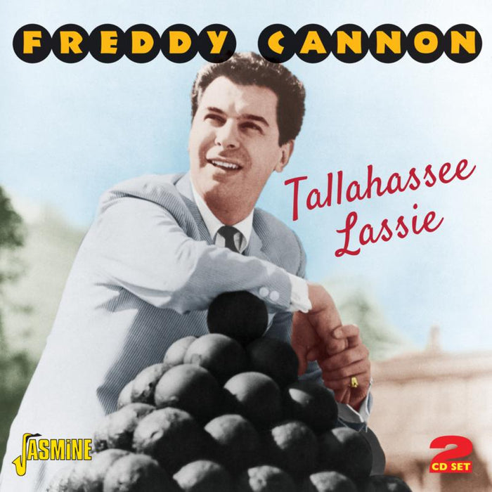 Freddy Cannon: Tallahassee Lassie