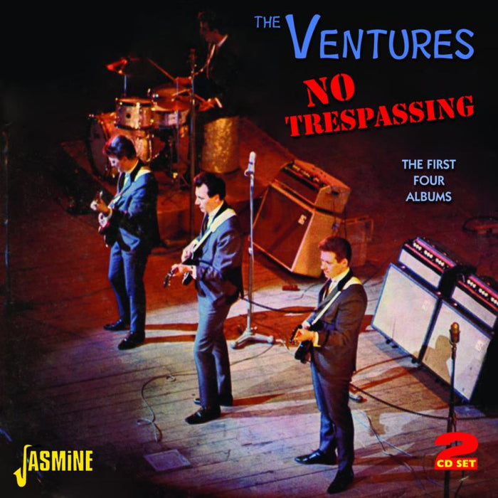 The Ventures: No Trespassing - The First Four Albums