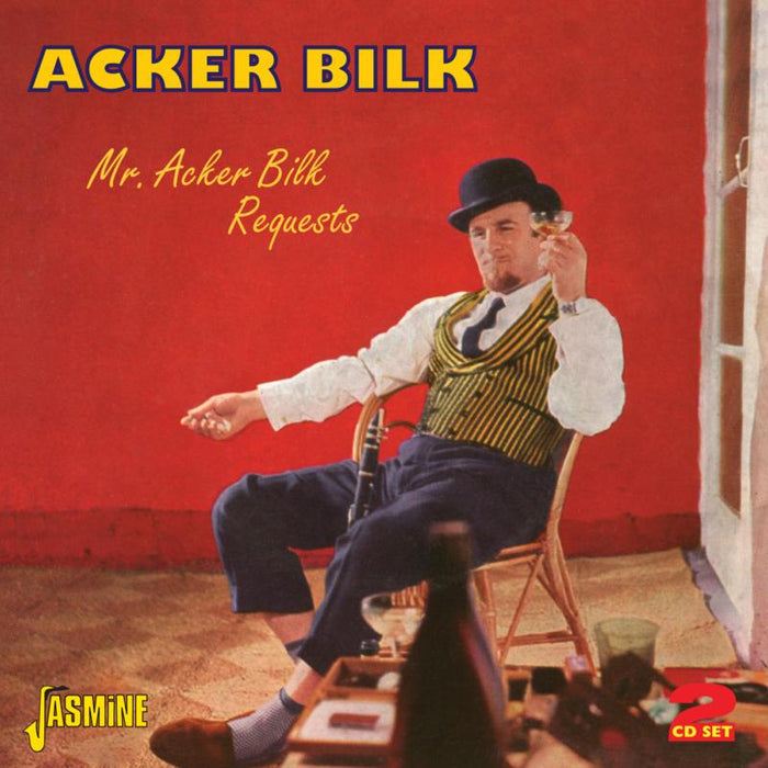 Acker Bilk: Mr. Acker Bilk Requests
