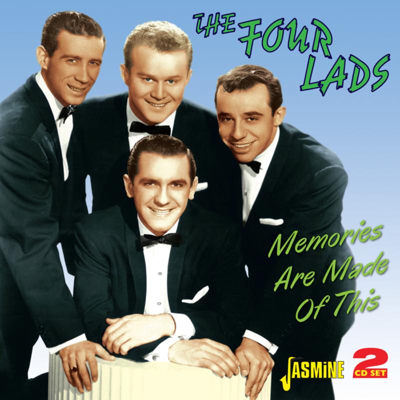 The Four Lads: Memories Are Made of This
