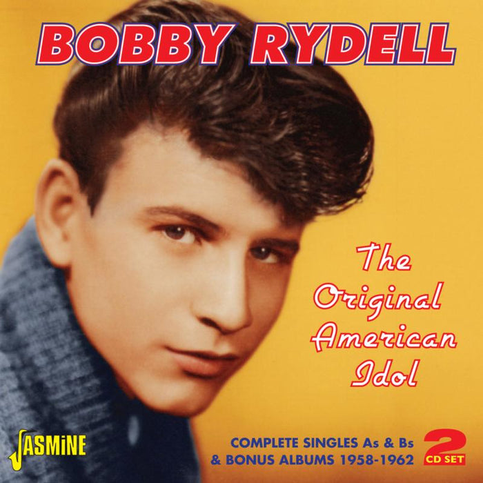 Bobby Rydell: The Original American Idol