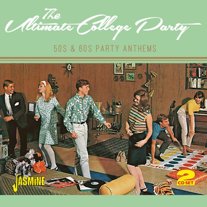 Various Artists: The Ultimate College Party - 50s & 60s Party Anthems