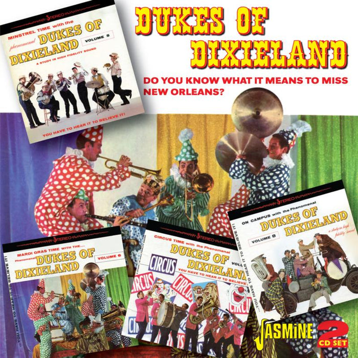 Dukes Of Dixieland: Do You Know What It Means To Miss New Orleans?
