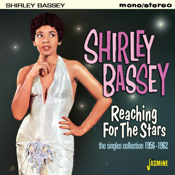 Shirley Bassey: Reaching for the Stars - The Singles Collection 1956-1962