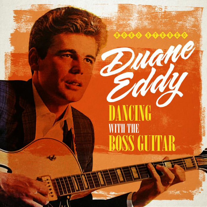 Duane Eddy: Dancing with the Boss Guitar