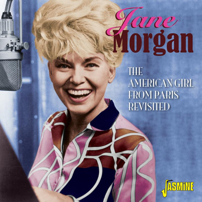 Jane Morgan: The American Girl From Paris Revisited