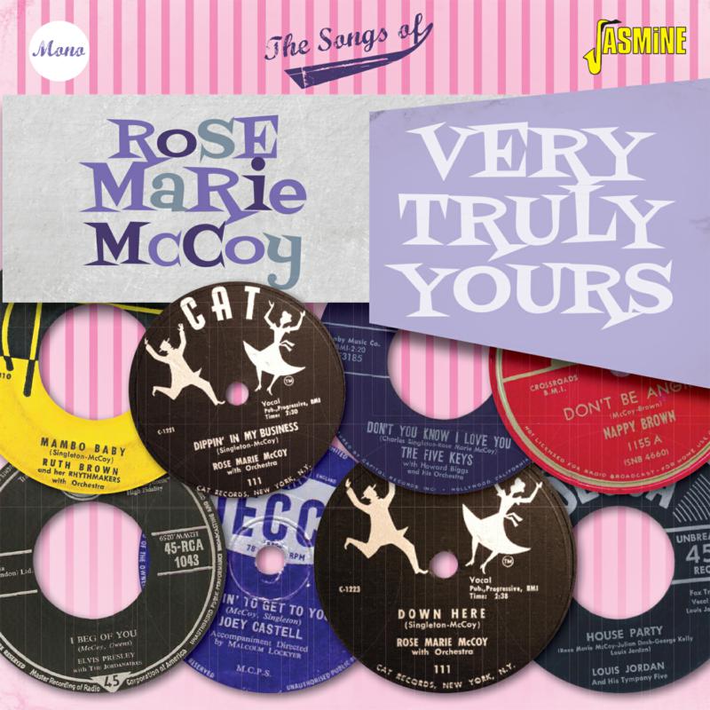 Rose Marie McCoy: Very Truly Yours - The Songs of Rose Marie McCoy ...