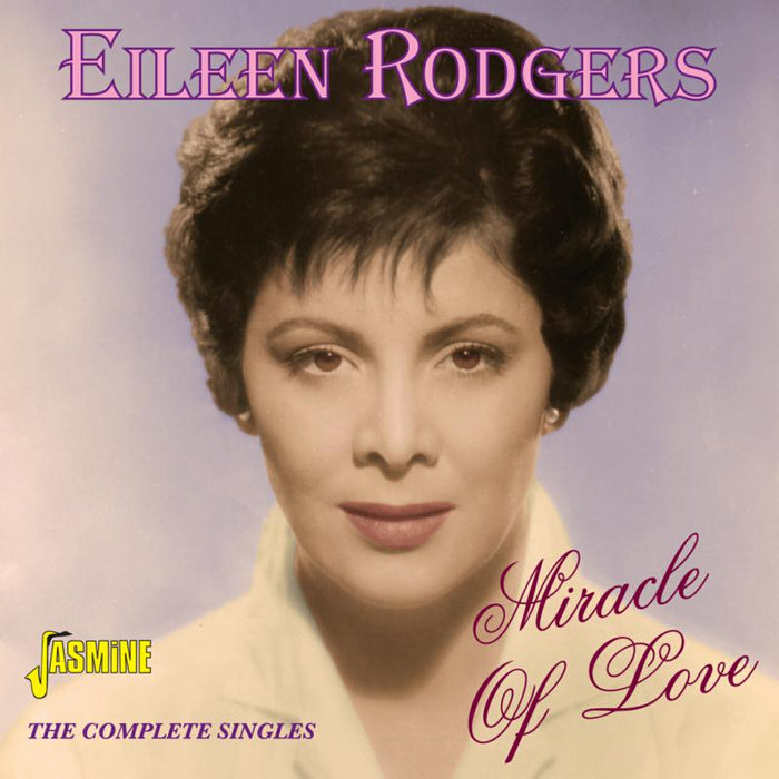 Eileen Rodgers: Miracle of Love - The Complete Singles