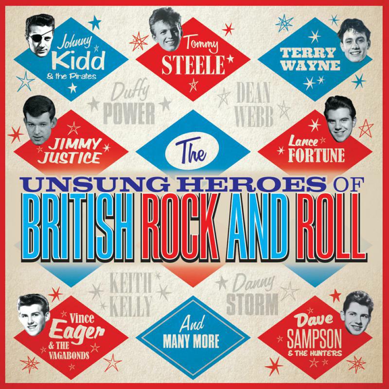 Various Artists: The Unsung Heroes Of British Rock & Roll