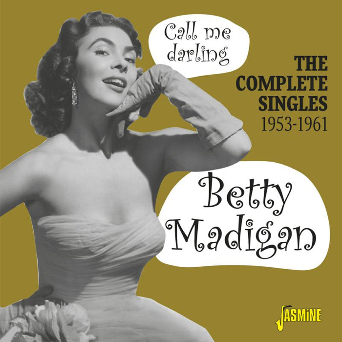 Betty Madigan: Call Me Darling - The Complete Singles 1953-1961