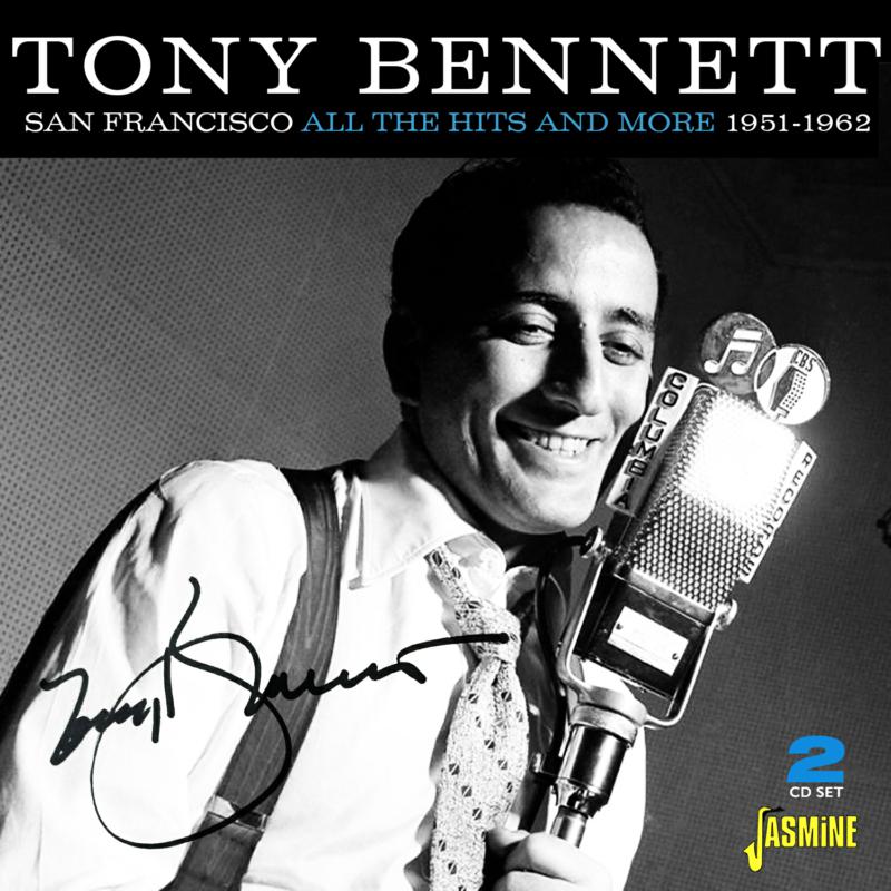 Tony Bennett: San Francisco - All The Hits and More 1951-1962 (2CD)