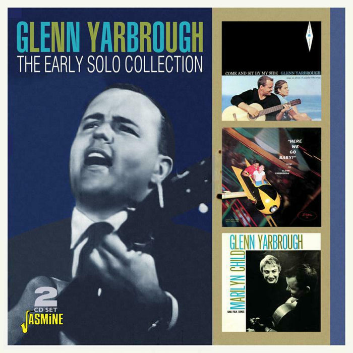 Glenn Yarbrough: The Early Solo Collection