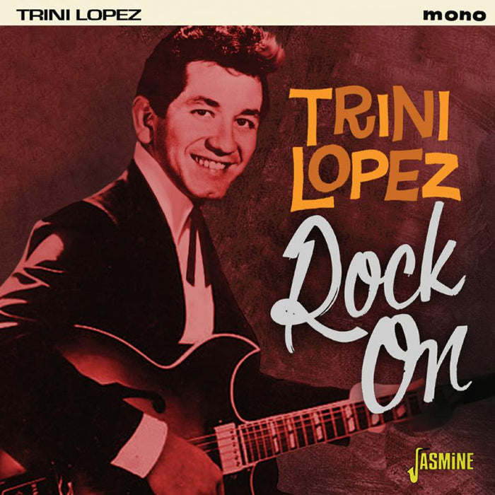 Trini Lopez: Rock On