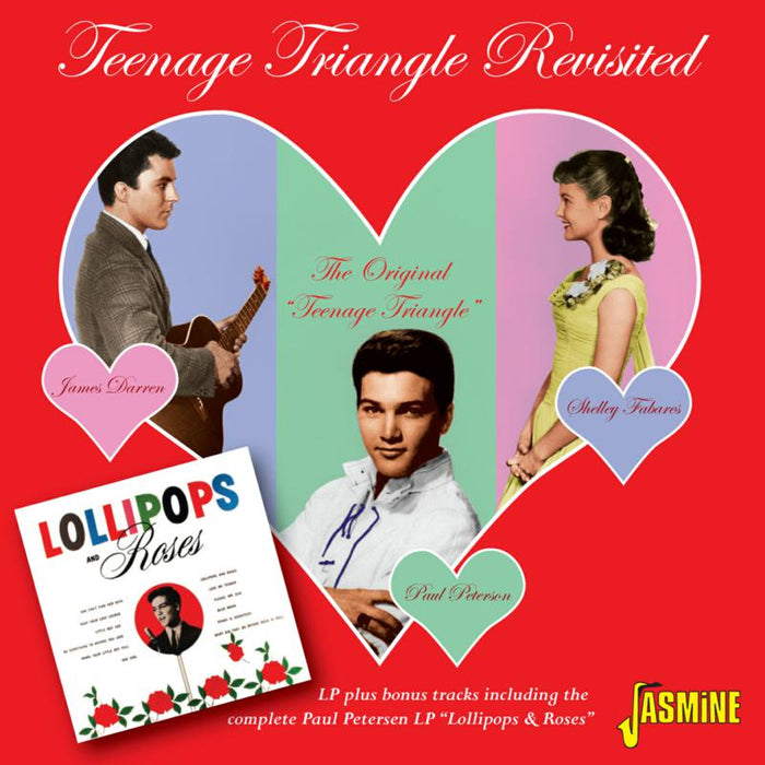 Shelley Fabares, James Darren & Paul Petersen: The Original Teenage Triangle - Plus Bonus Tracks