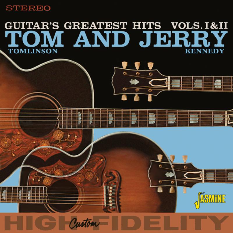 Tom Tomlinson & Jerry Kennedy: Guitar's Greatest Hits Vols. I & II