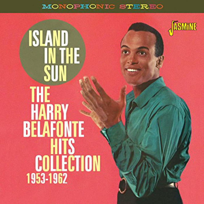 Harry Belafonte: Island In The Sun - The Harry Belafonte Hits Collection 1953-1962