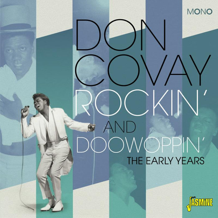 Don Covay: Rockin' And Doowoppin' - The Early Years