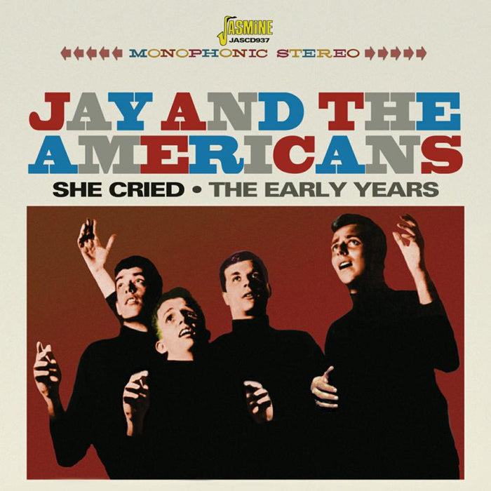 Jay & The Americans: She Cried - The Early Years