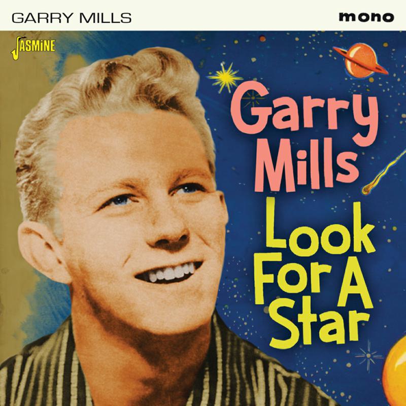 Garry Mills: Look For A Star