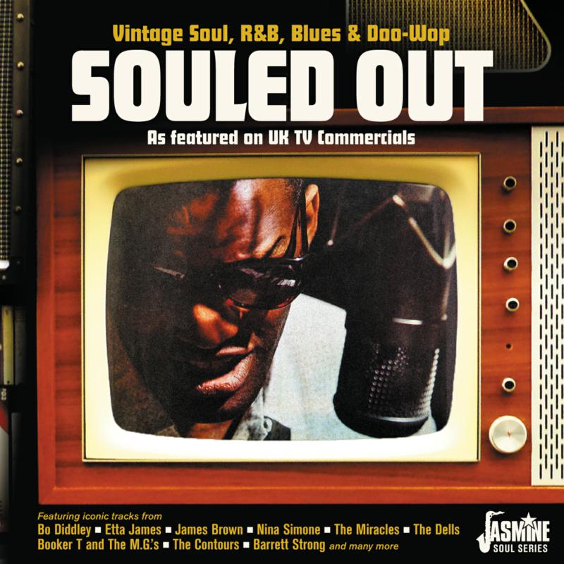 Various Artists: Souled Out - Vintage Soul, R&B, Blues & Doo Wop As featured on UK TV Commercials