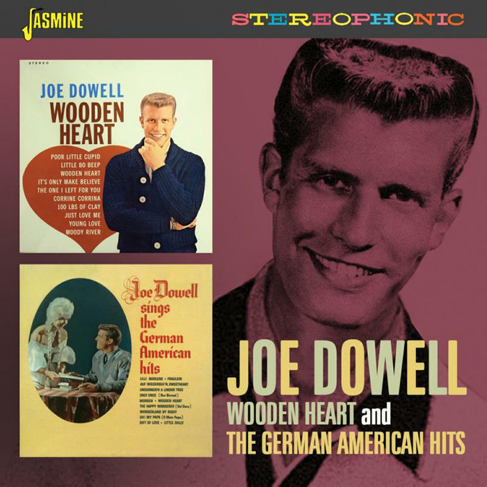 Joe Dowell: Wooden Heart / The German American Hits