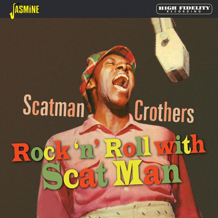 Scatman Crothers: Rock 'n' Roll With Scatman