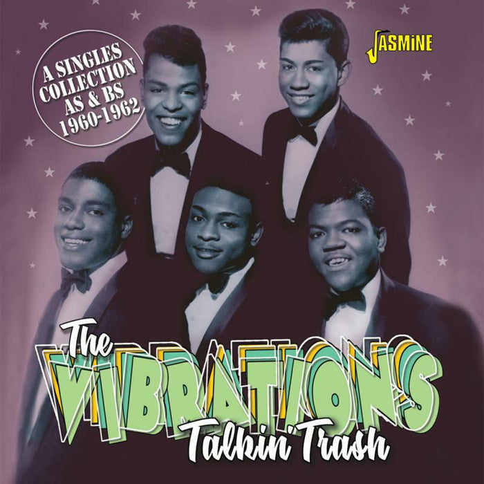 The Vibrations: Talkin' Trash - A Singles Collection As & Bs 1960-1962