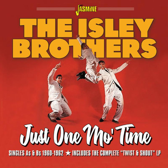 The Isley Brothers: Just One Mo' Time - Singles As & Bs 1960-1962 - Includes The