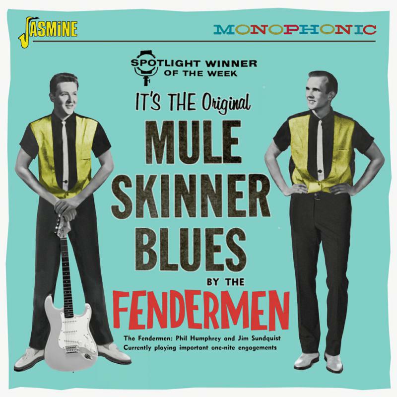 The Fendermen: Mule Skinner Blues