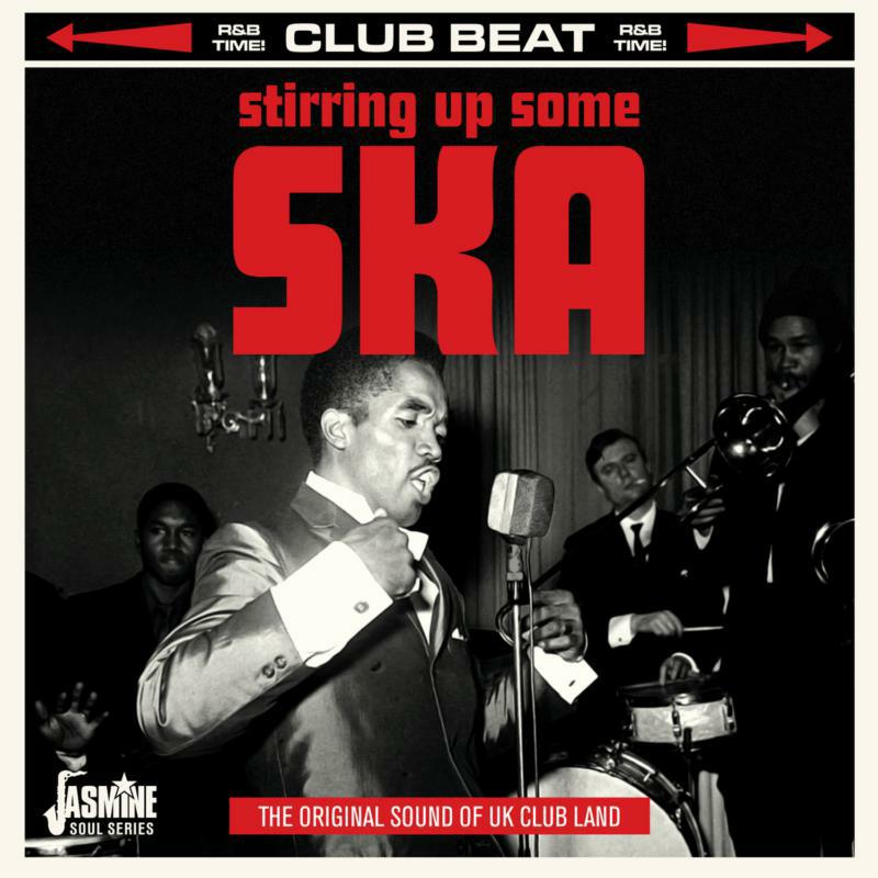 Various Artists: Stirring Up Some Ska - The Original Sound Of UK Club Land