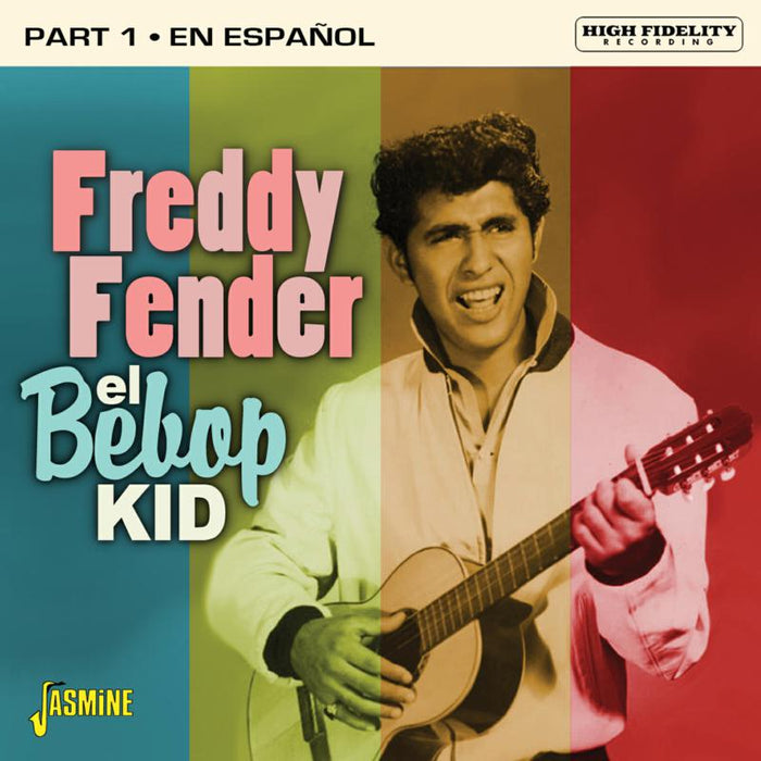 Freddy Fender: El Bebop Kid - Part 1 - En Espanol