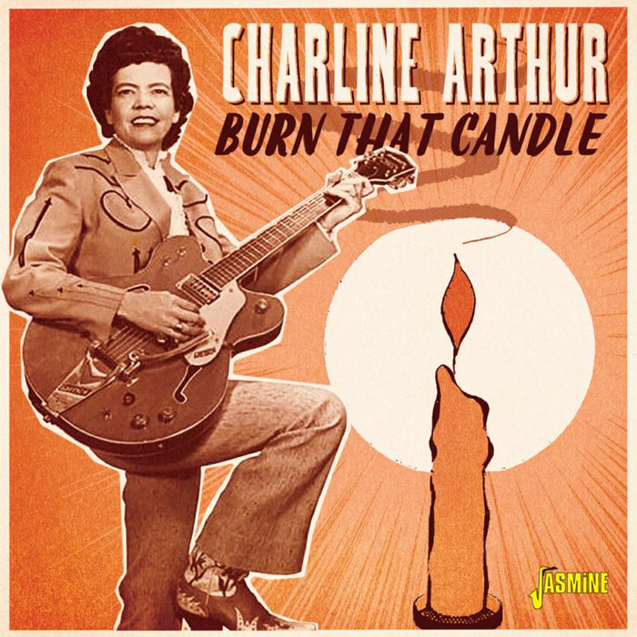 Charline Arthur: Burn That Candle
