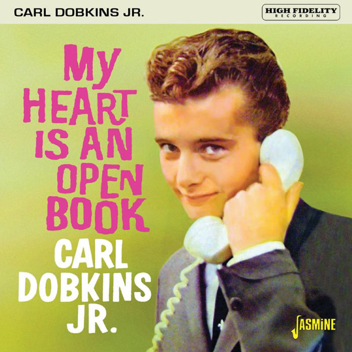 Carl Dobkins Jr.: My Heart is an Open Book