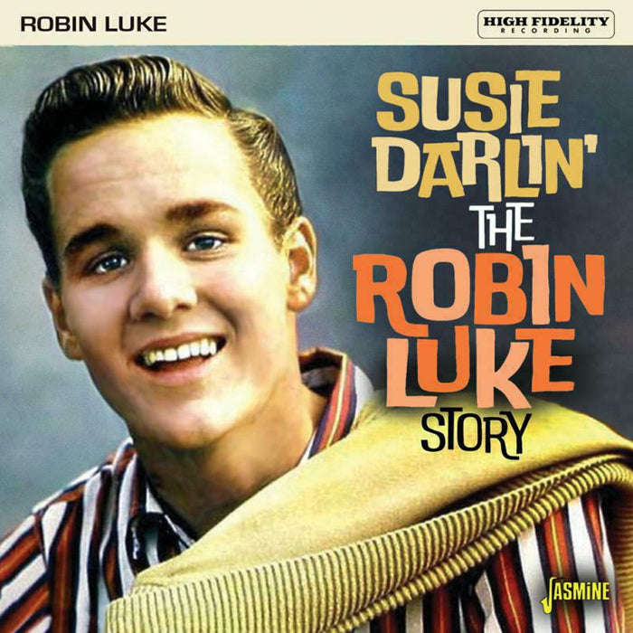 Robin Luke: Susie Darlin' - The Robin Luke Story