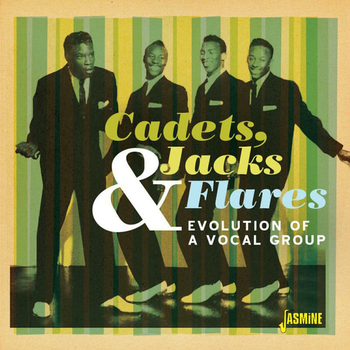 Cadets, Jacks & Flares: Evolution Of A Vocal Group