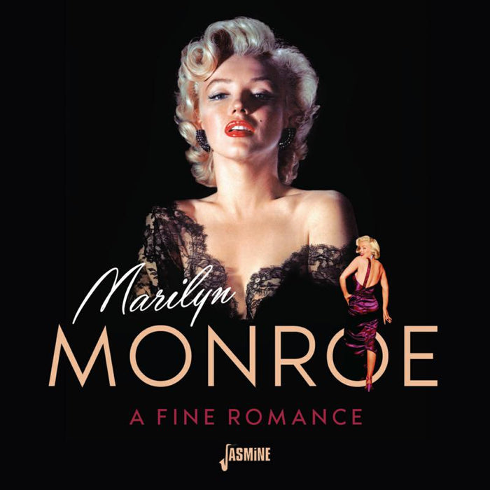 Marilyn Monroe: A Fine Romance