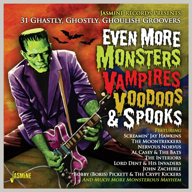 Various Artists: Even More Monsters, Vampires, Voodoos & Spooks - 31 Ghastly, Ghostly, Ghoulish Groovers