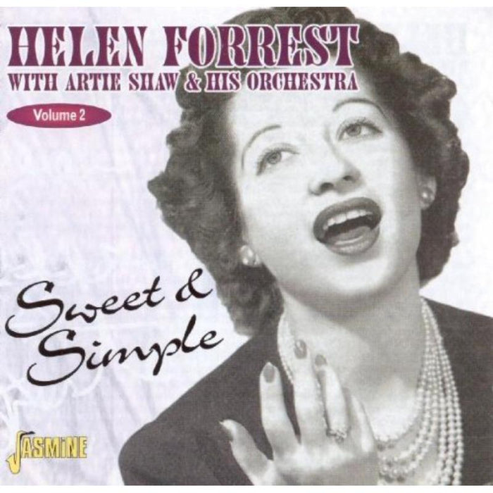 Helen Forrest & Artie Shaw and His Orchestra: Sweet And Simple Volume 2