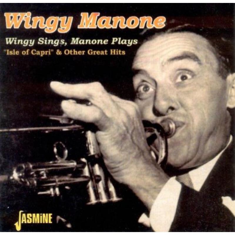 Wingy Manone: Wingy Sings, Manone Plays