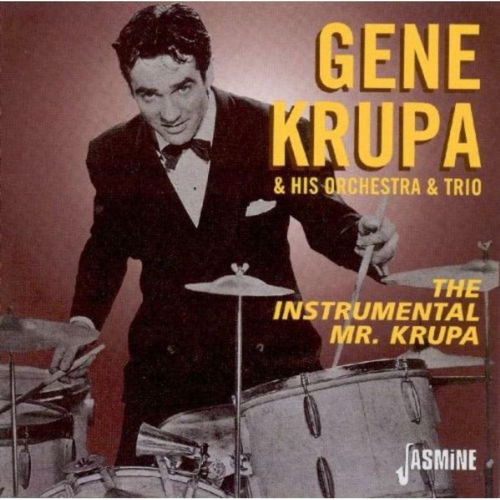 Gene Krupa & His Orchesta & Trio: The Instrumental Mr. Krupa