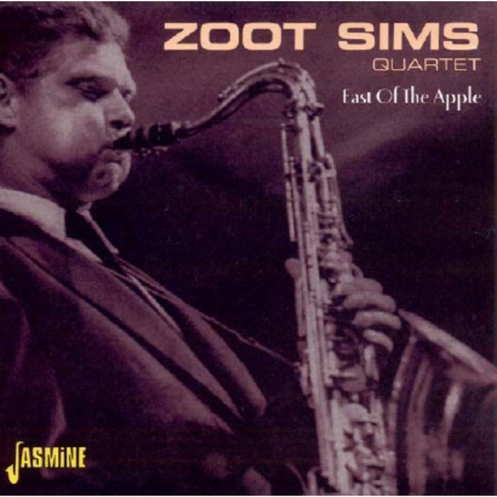 Zoot Sims Quartet: East Of The Apple