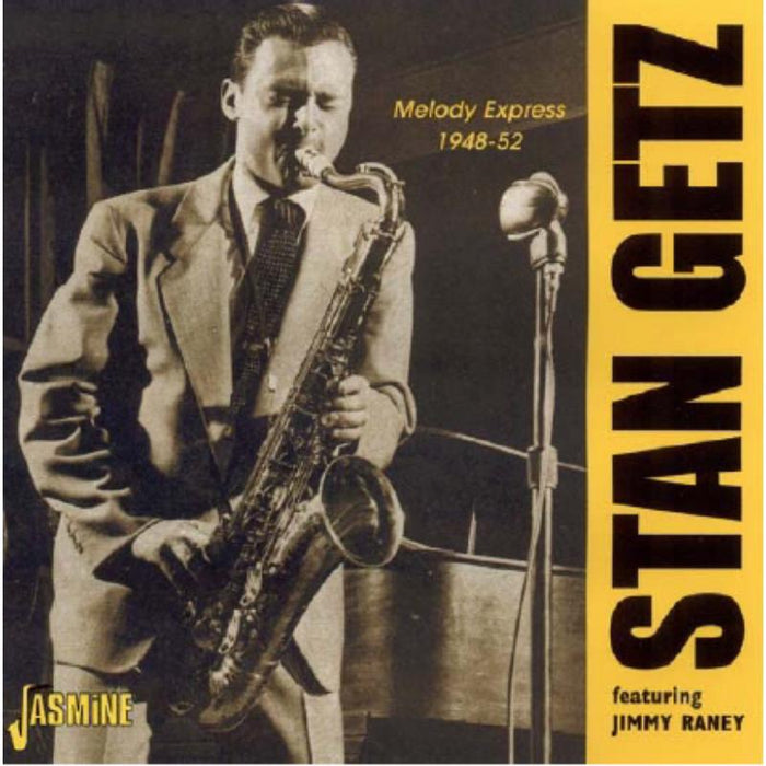 Stan Getz: Melody Express 1948-52