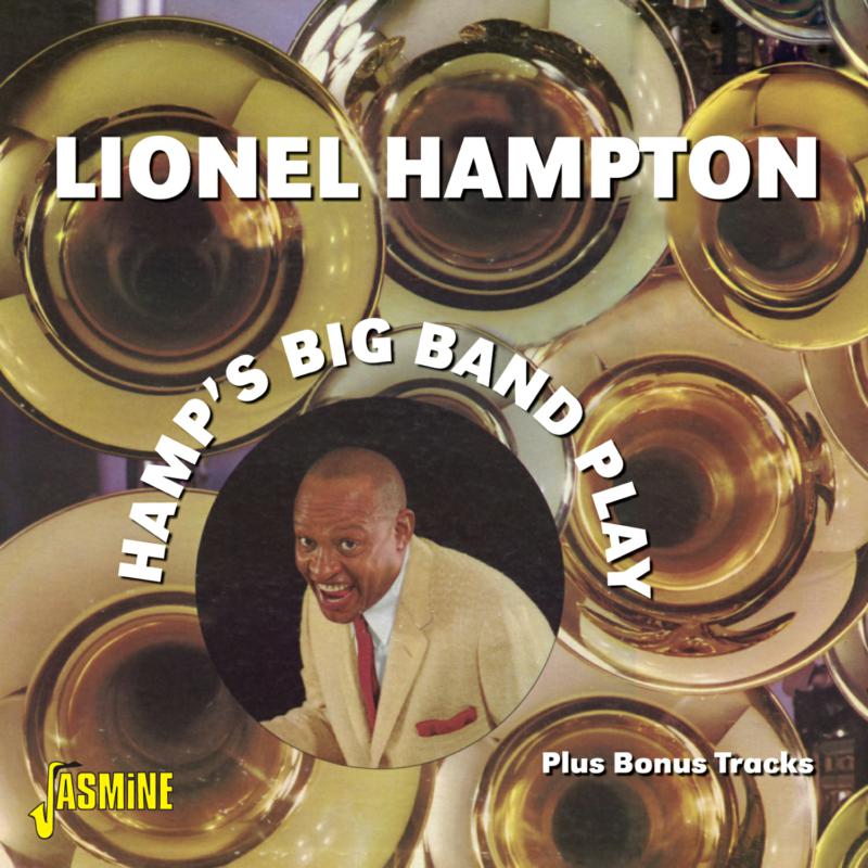 Lionel Hampton: Hamp's Big Band Play