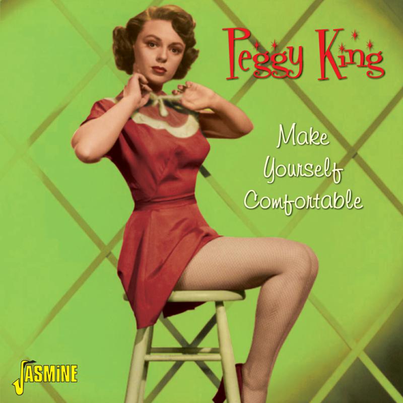 Peggy King: Make Yourself Comfortable