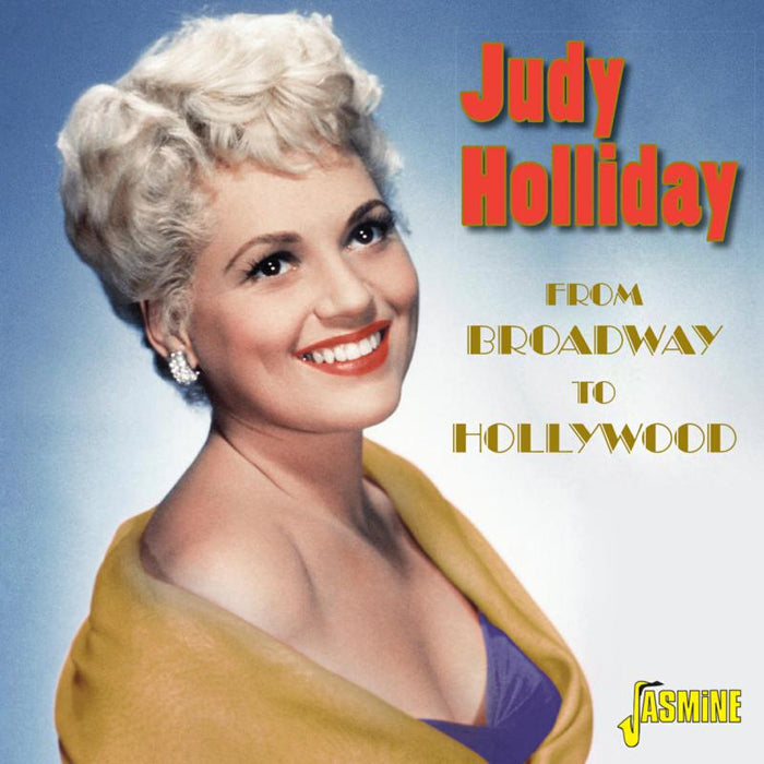 Judy Holliday: From Broadway To Hollywood