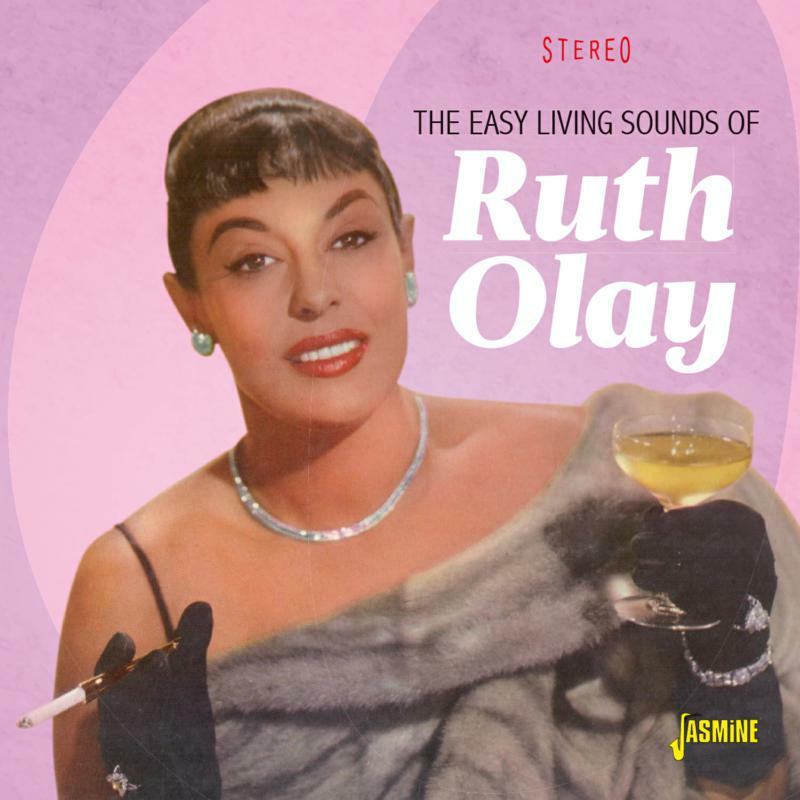 Ruth Olay: The Easy Living Sounds of Ruth Olay - 2 Original LPs